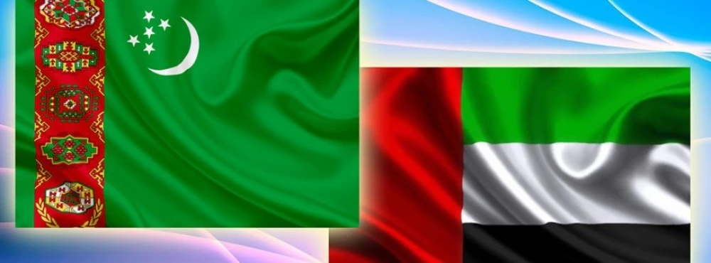 TURKMENISTAN AND THE UAE ARE IN THE FURTHER DEVELOPMENT OF AN EFFECTIVE PARTNERSHIP surady